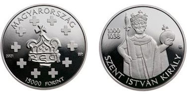 Hungary 15,000 Ft. 2021. Sovereigns of the Árpád Dynasty King St. Stephen. Silver Proof